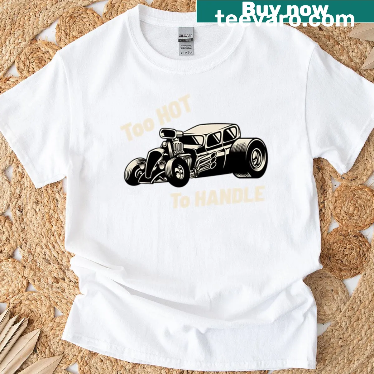 Funny unisex t-shirt with the phrase 'Too Hot To Handle' for car enthusiasts — on a men's t-shirt
