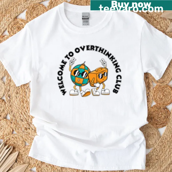Oversized T-shirt with 'Welcome To Overthinking Club' text
