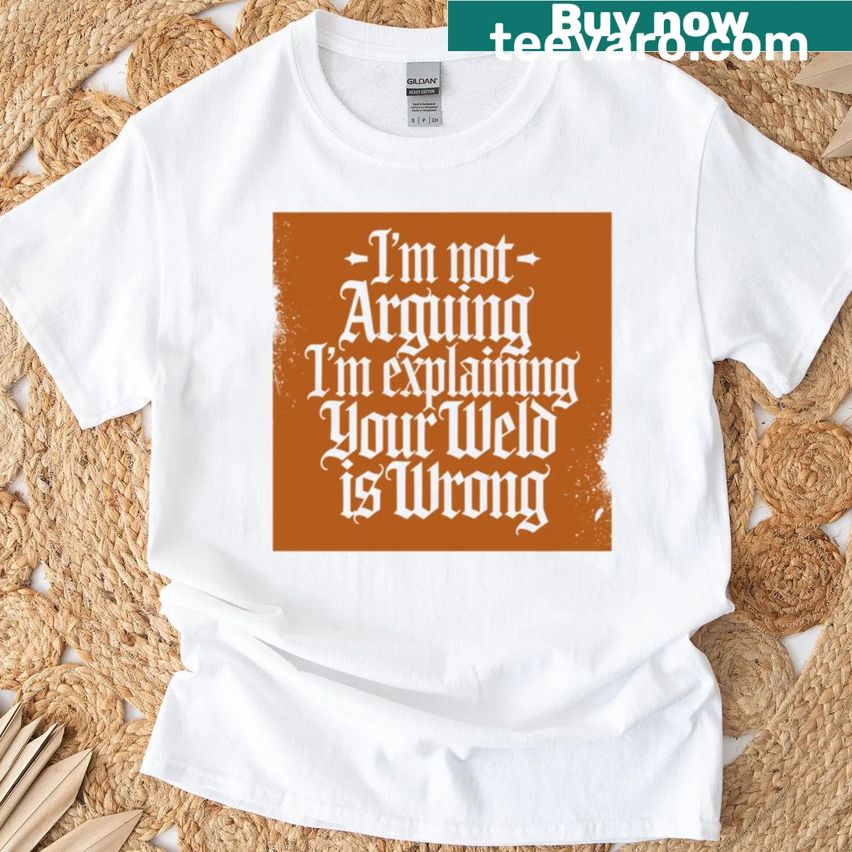 Retro welding quote T-shirt with 'Your Weld Is Wrong' text — on a men's t-shirt