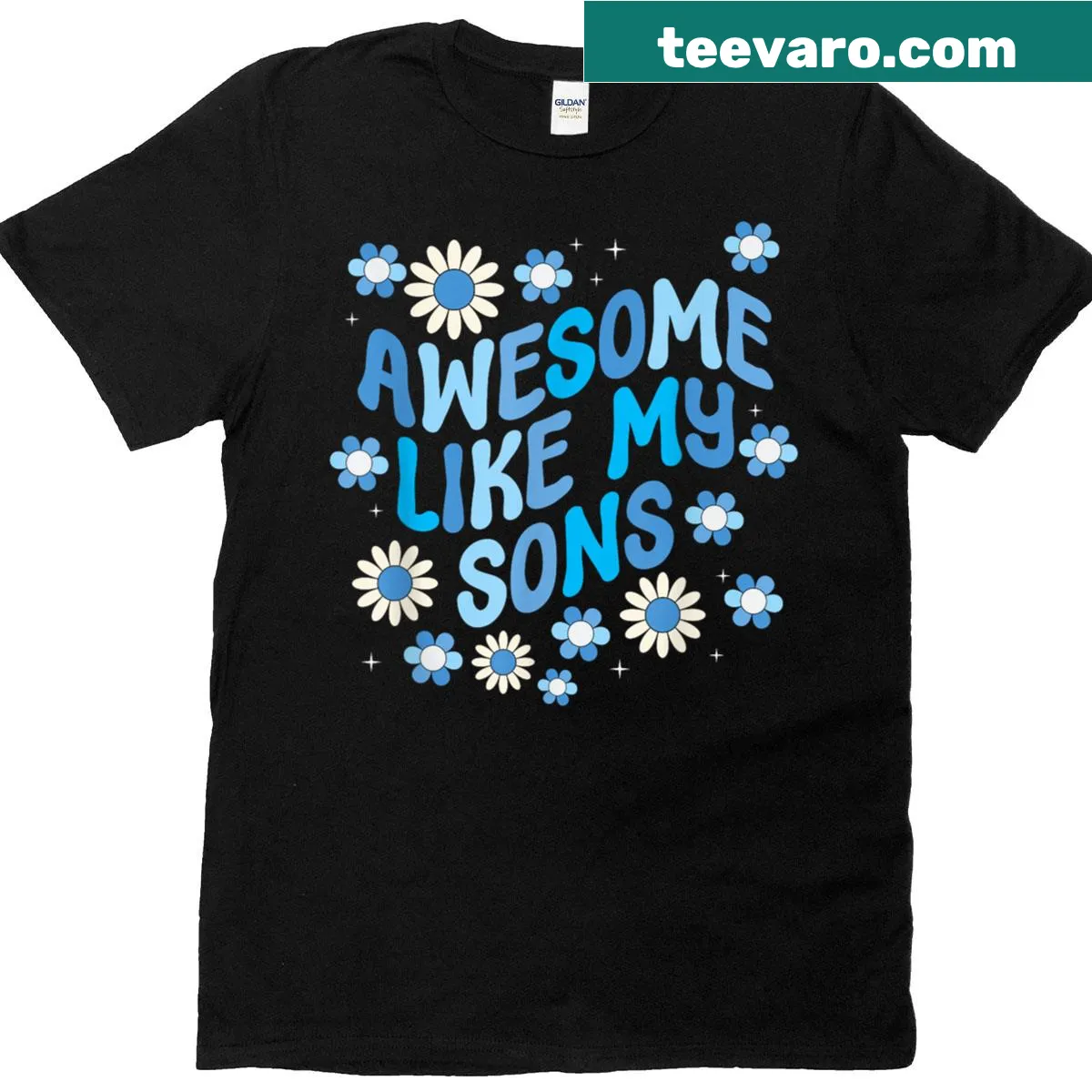 Text graphic 'Awesome Like My Sons' on a t-shirt — on a men's t-shirt