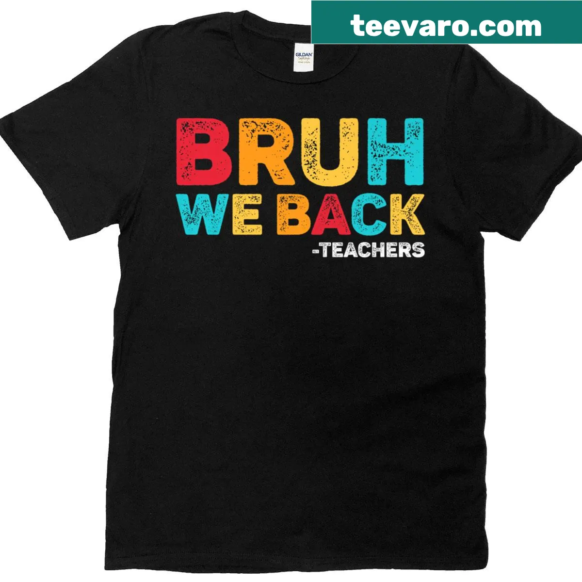 Funny teacher shirt saying 'Bruh We Back' for the first day of school — on a men's t-shirt