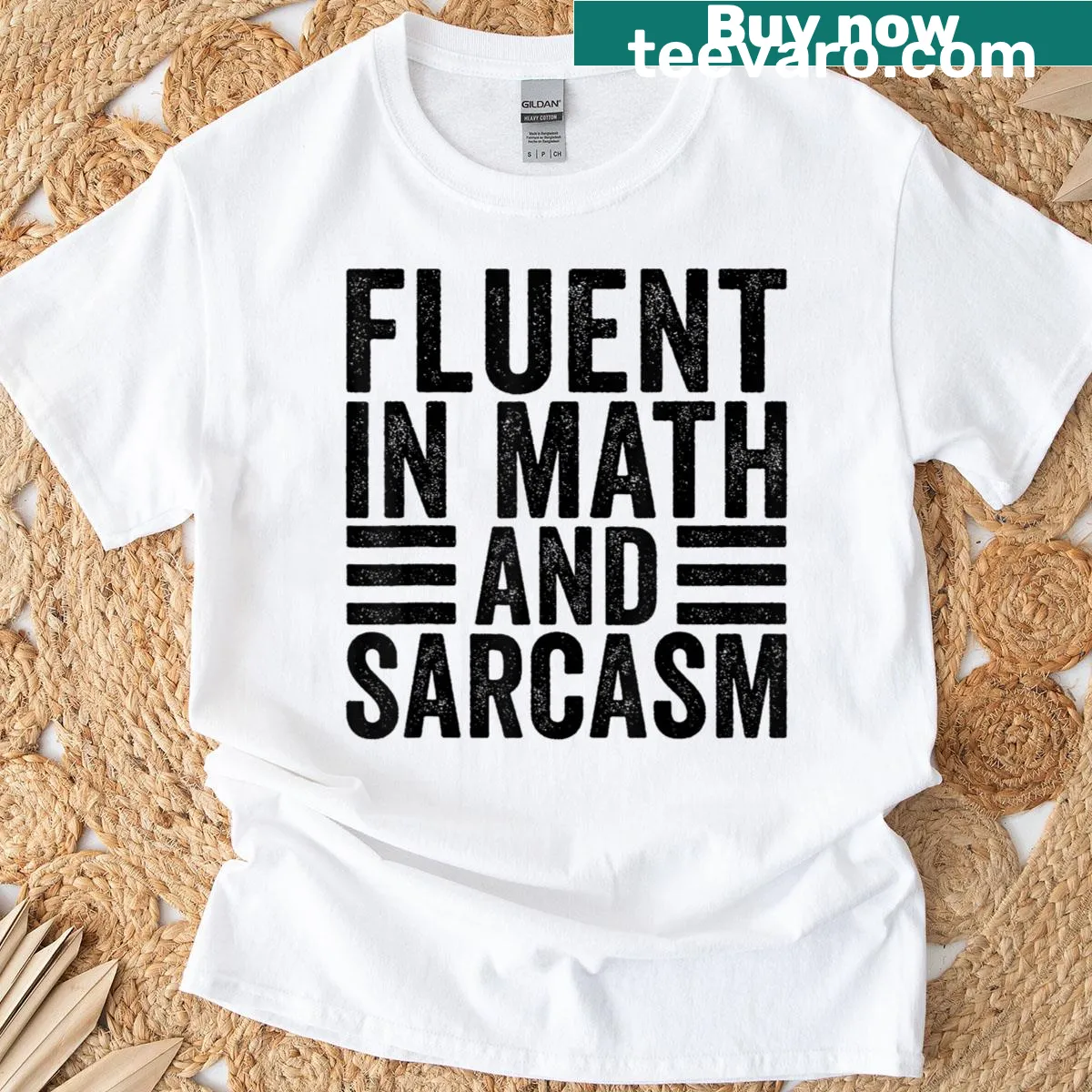 Funny math teacher t-shirt with the phrase 'Fluent in Math and Sarcasm' — on a men's t-shirt