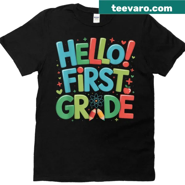Hello First Grade Team T-shirt for teachers with welcoming design