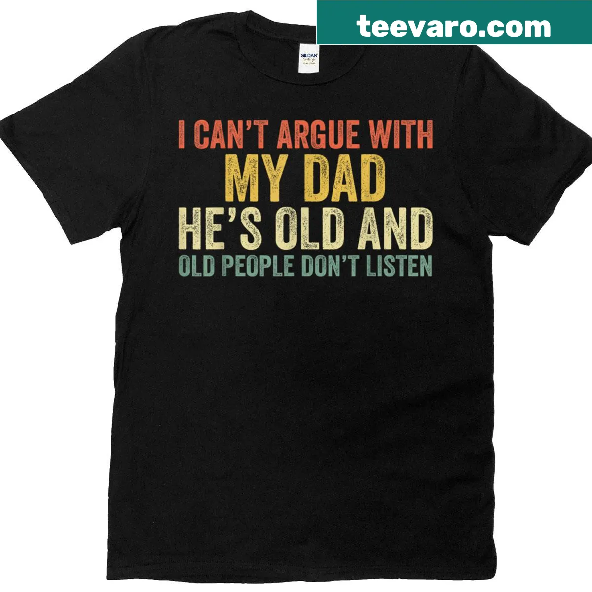 Funny T-shirt about dad's age and listening — on a men's t-shirt