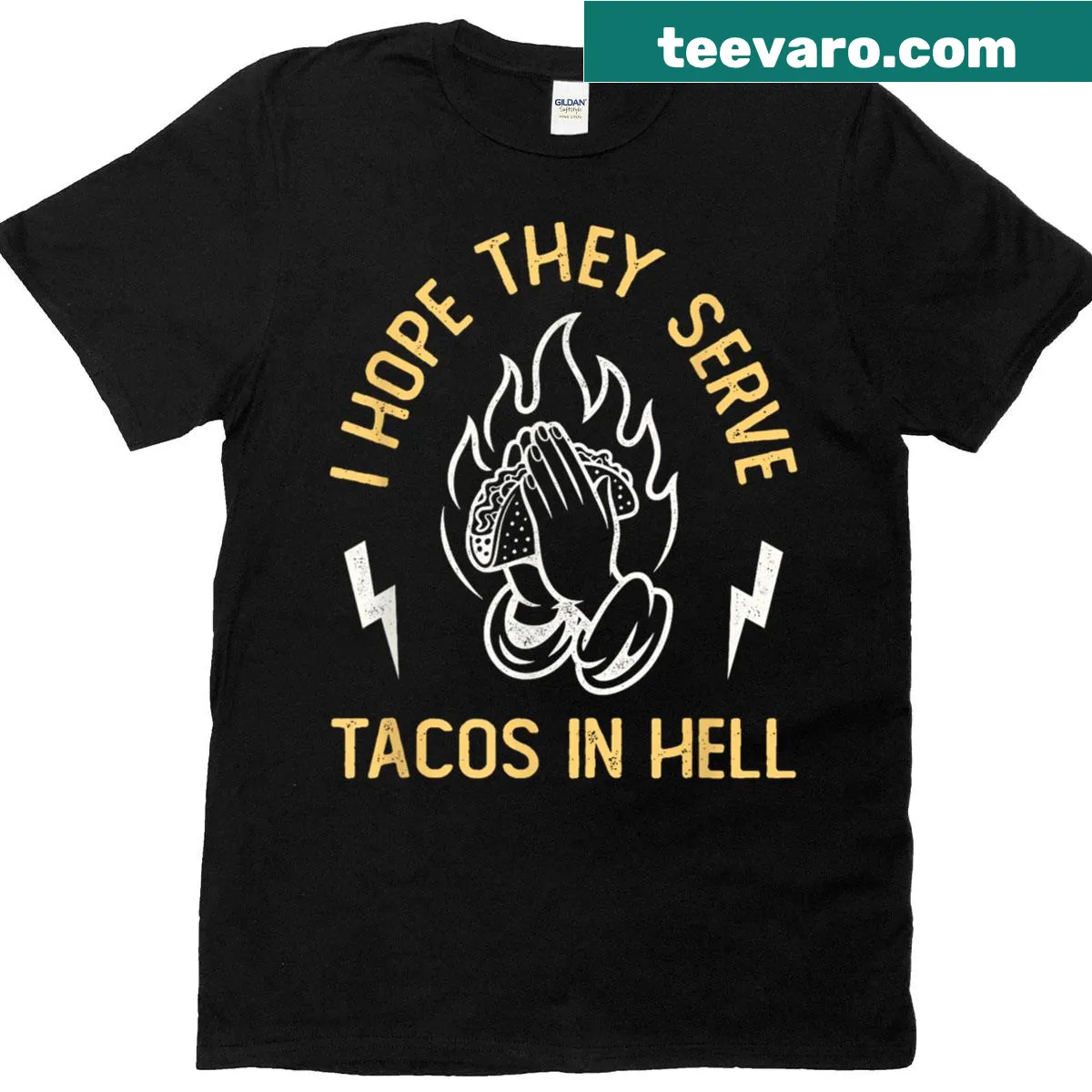 Funny taco lover t-shirt with bold text about serving tacos in hell — on a men's t-shirt
