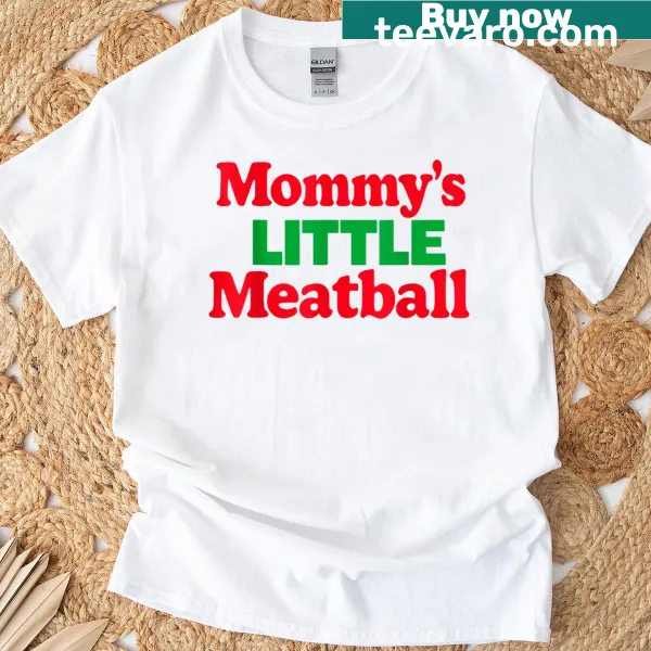 Cute T-shirt saying 'Mommy's Little Meatball' with a smiling meatball graphic