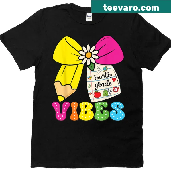 Teacher T-shirt with Fourth Grade Vibes text design for back to school