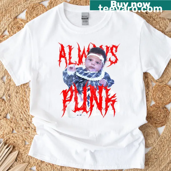 Funny T-shirt with 'Always Punk' typography