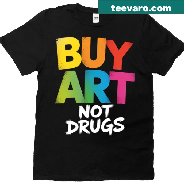 Buy Art Not Drugs slogan t-shirt for Red Ribbon Week