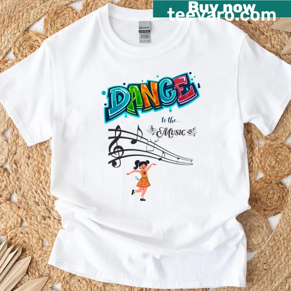 Fitted scoop t-shirt with bold text saying Dance To The Music