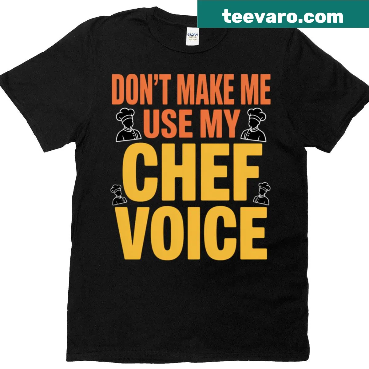 Funny cooking T-shirt with a humorous chef voice quote. — on a men's t-shirt