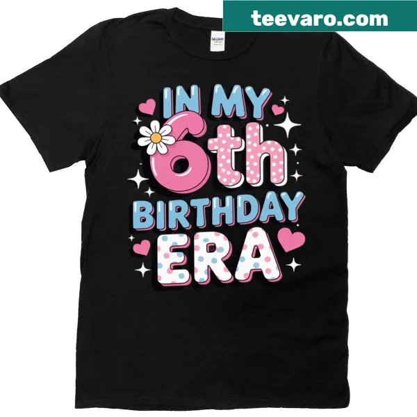 Birthday t-shirt for a girl turning six, featuring playful text