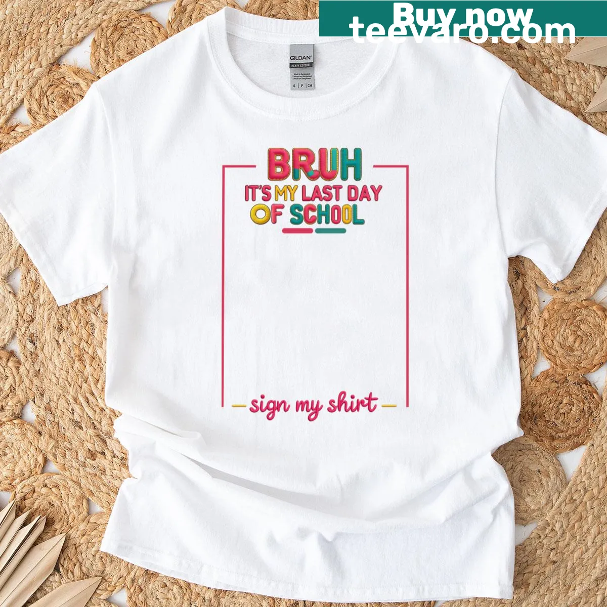 Humorous T-shirt inviting signatures for the last day of school — on a men's t-shirt