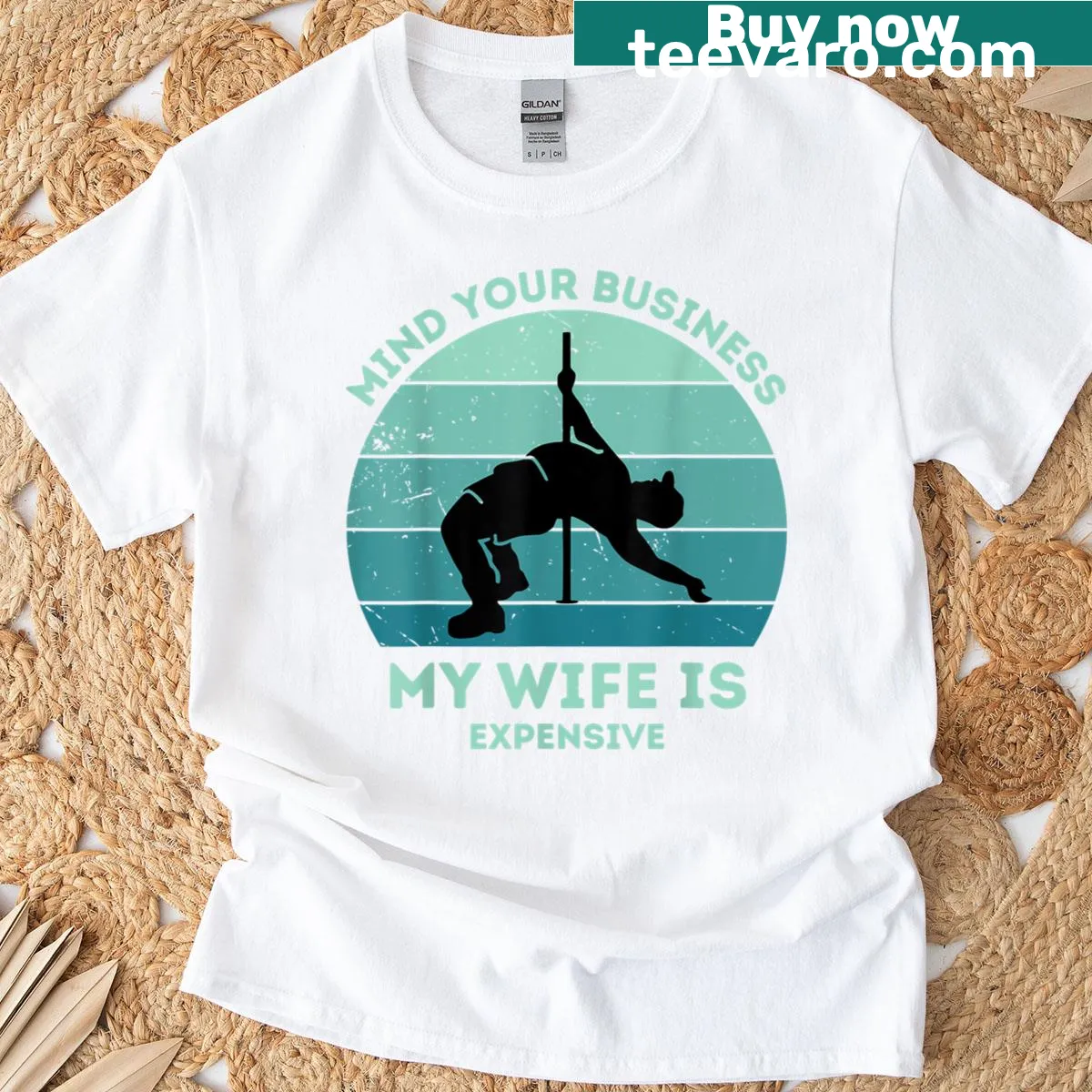 Sassy t-shirt with the quote 'Mind Your Business, My Wife Is Expensive' in bold lettering — on a men's t-shirt