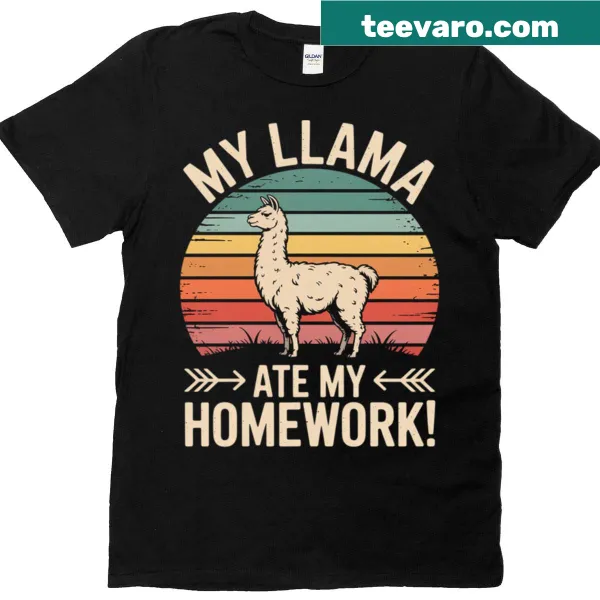 T-shirt featuring a llama and the phrase 'My Llama Ate My Homework'