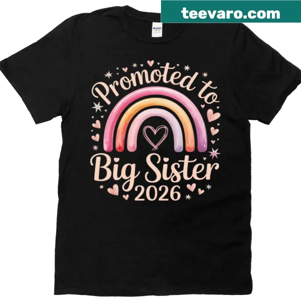 Big sister t-shirt announcing promotion for 2026