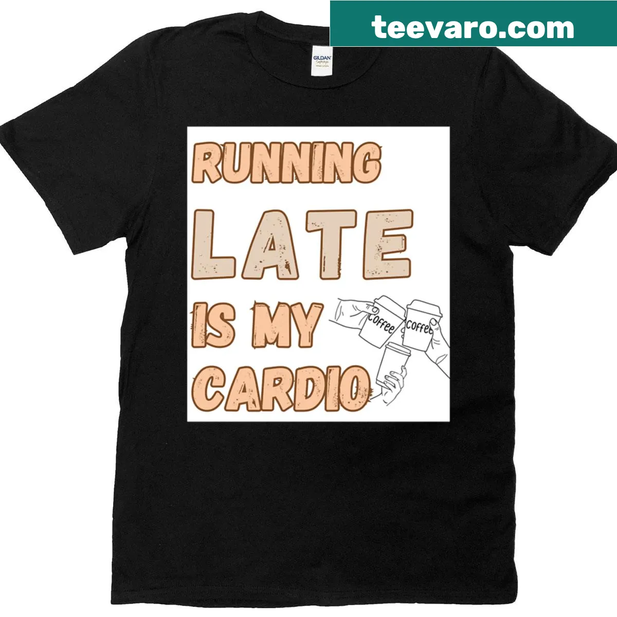 Hand-drawn coffee cups with the quote running late is my cardio — on a men's t-shirt