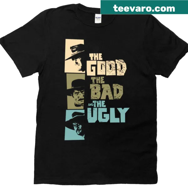 Typographic T-shirt with the phrase 'The Good The Bad The Ugly'