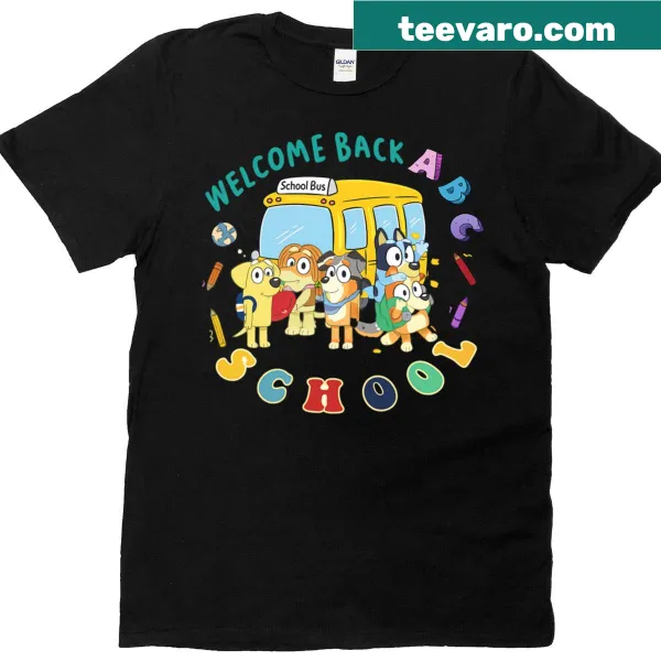 Bluey first days of school T-shirt featuring cartoon dog family