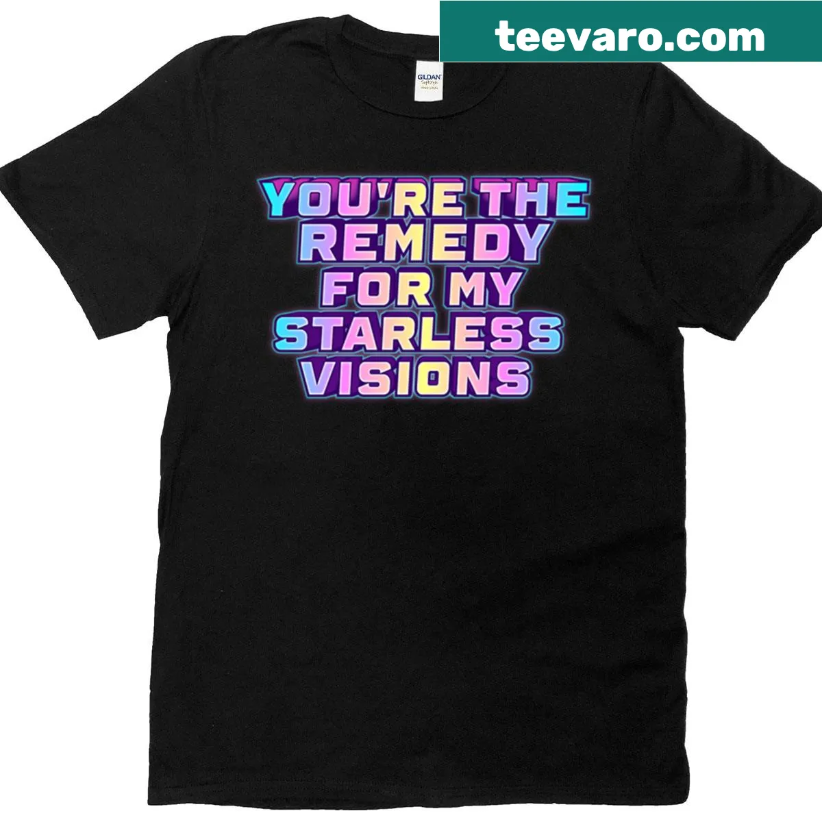 Sentimental T-shirt with the phrase 'You're The Remedy For My Starless Visions' — on a men's t-shirt