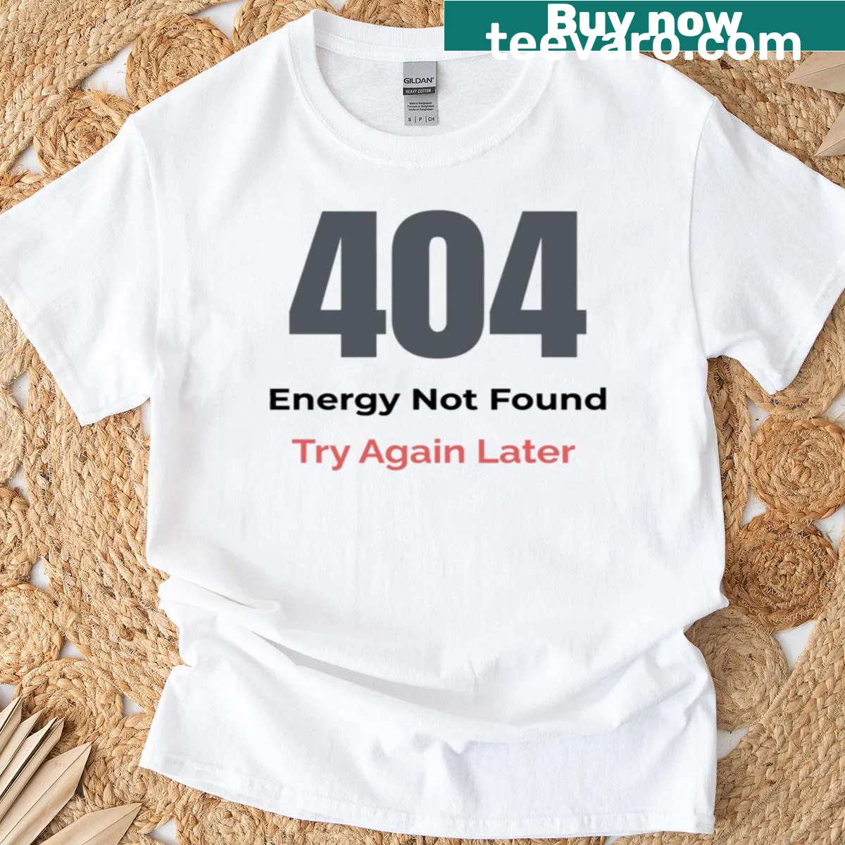 Funny T-shirt with '404 Energy Not Found' text — on a men's t-shirt