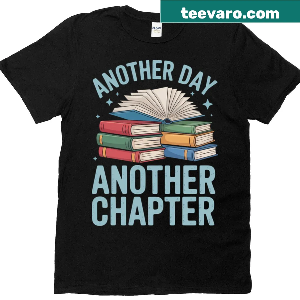 T-shirt featuring a literary quote about reading another chapter — on a men's t-shirt