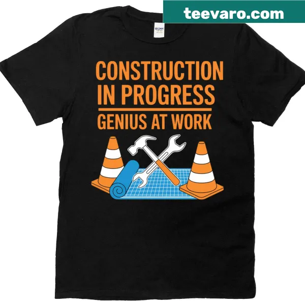 Edgy t-shirt featuring 'Construction In Progress Genius At Work' text