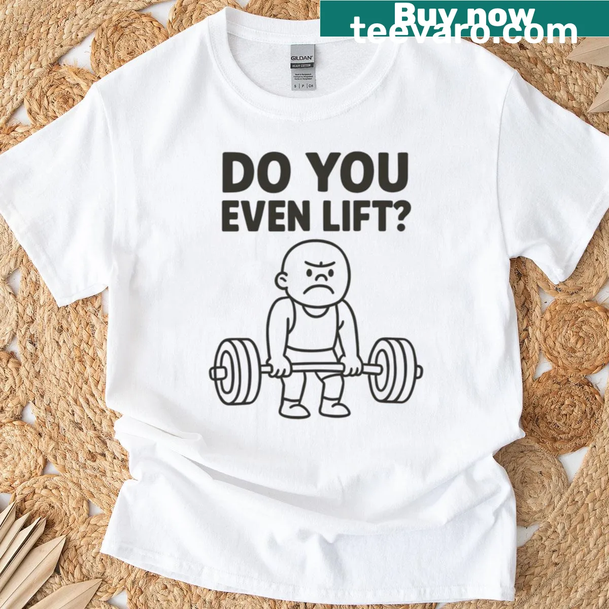 Bold gym motivation t-shirt with 'Do You Even Lift?' phrase — on a men's t-shirt