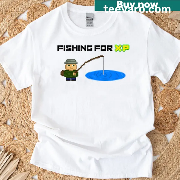 T-shirt with 'Fishing For Xp' graphic design