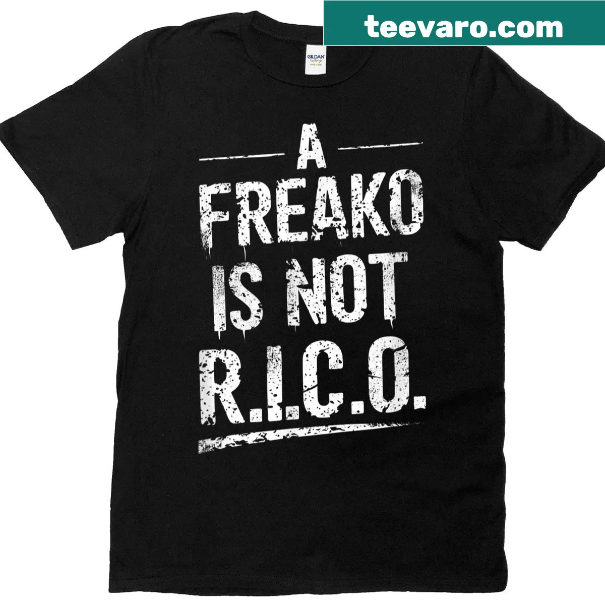 Graffiti-style T-shirt with bold text saying Freako is not a Rico — on a men's t-shirt