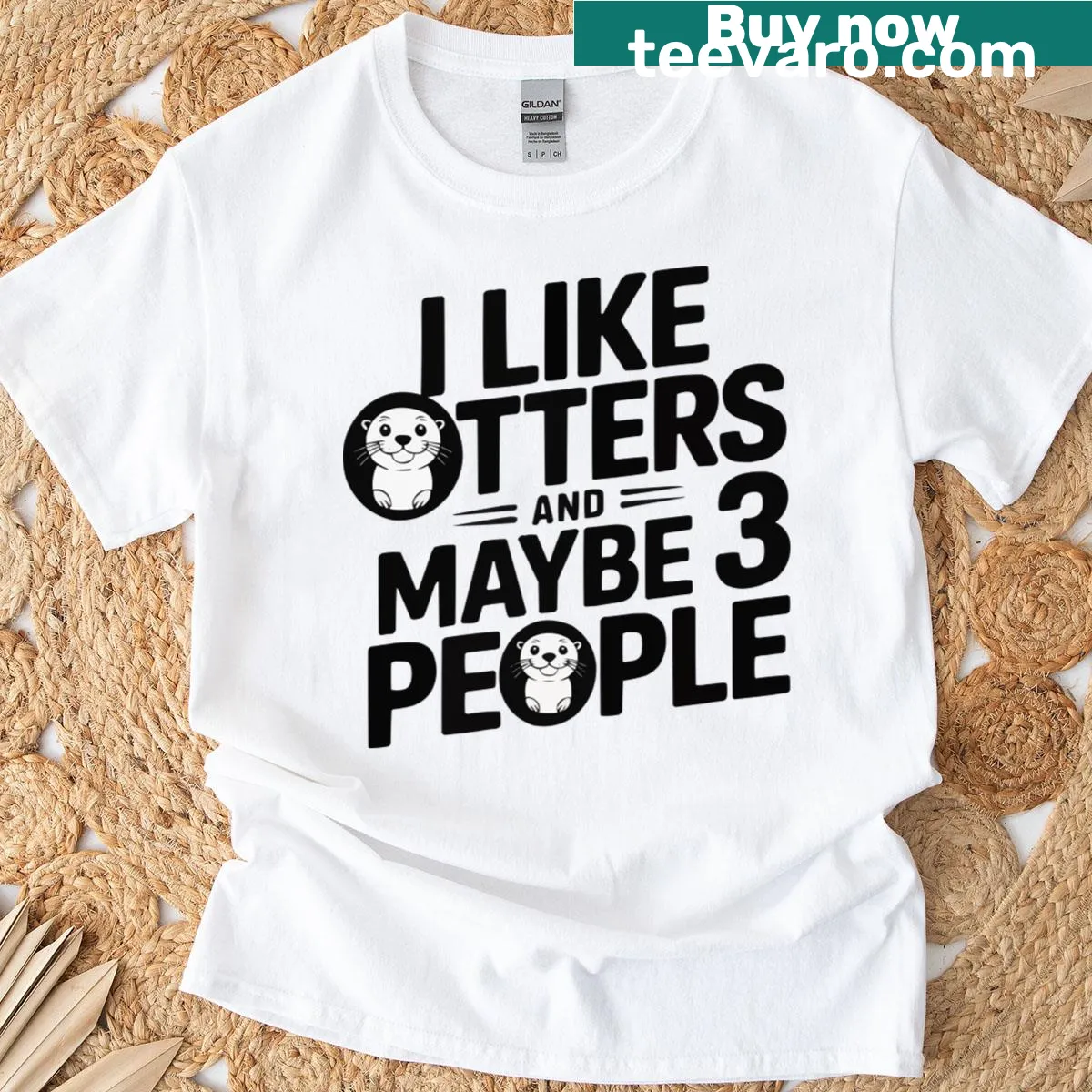 T-shirt with humorous text about liking otters and a few people — on a men's t-shirt