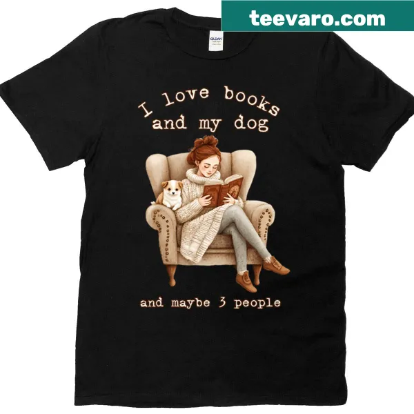 Witty t-shirt about loving books and dogs featuring playful text