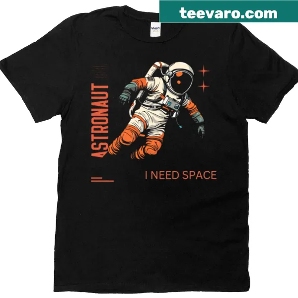 Funny astronaut T-shirt with a humorous space quote design
