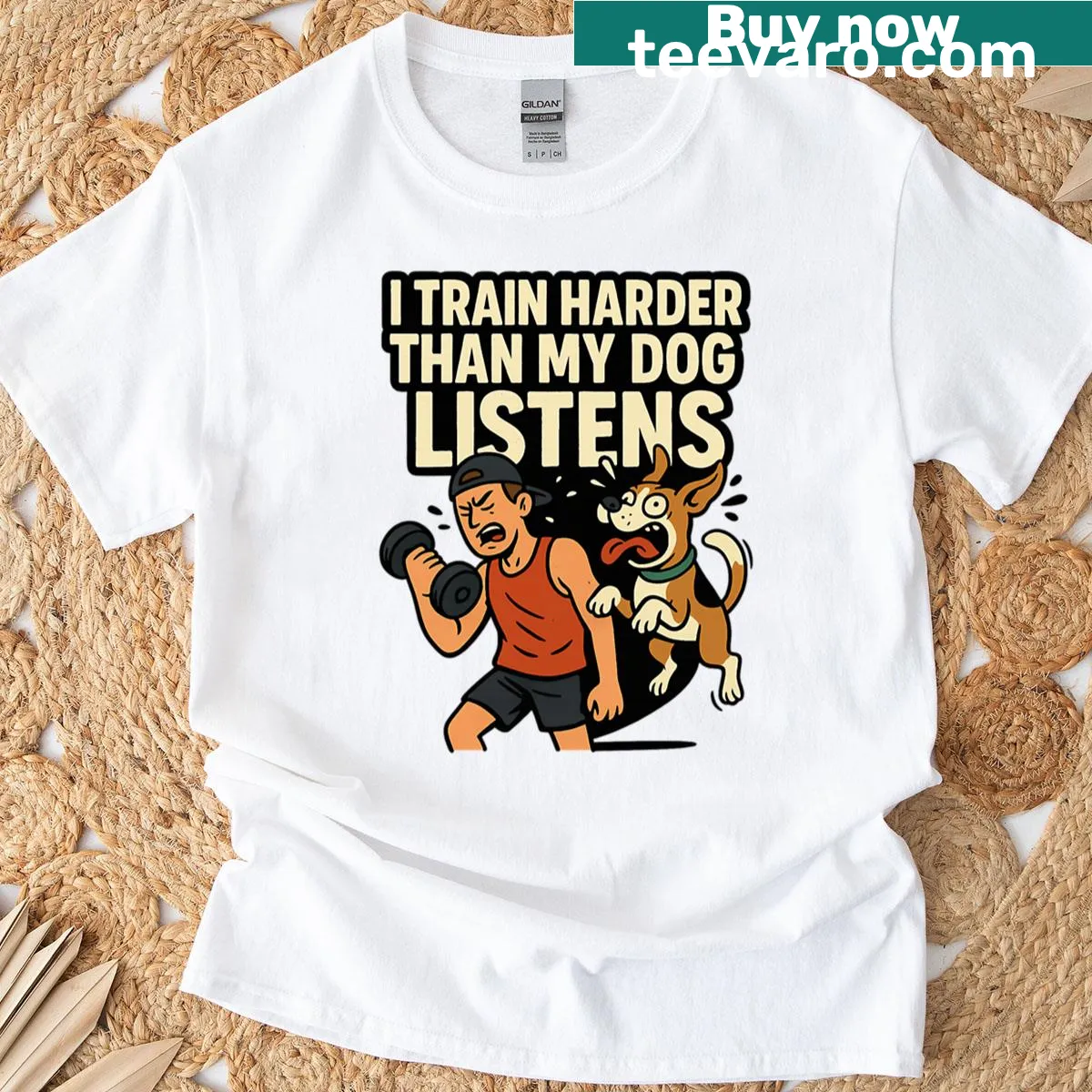 Funny gym T-shirt about training harder than a dog listens — on a men's t-shirt