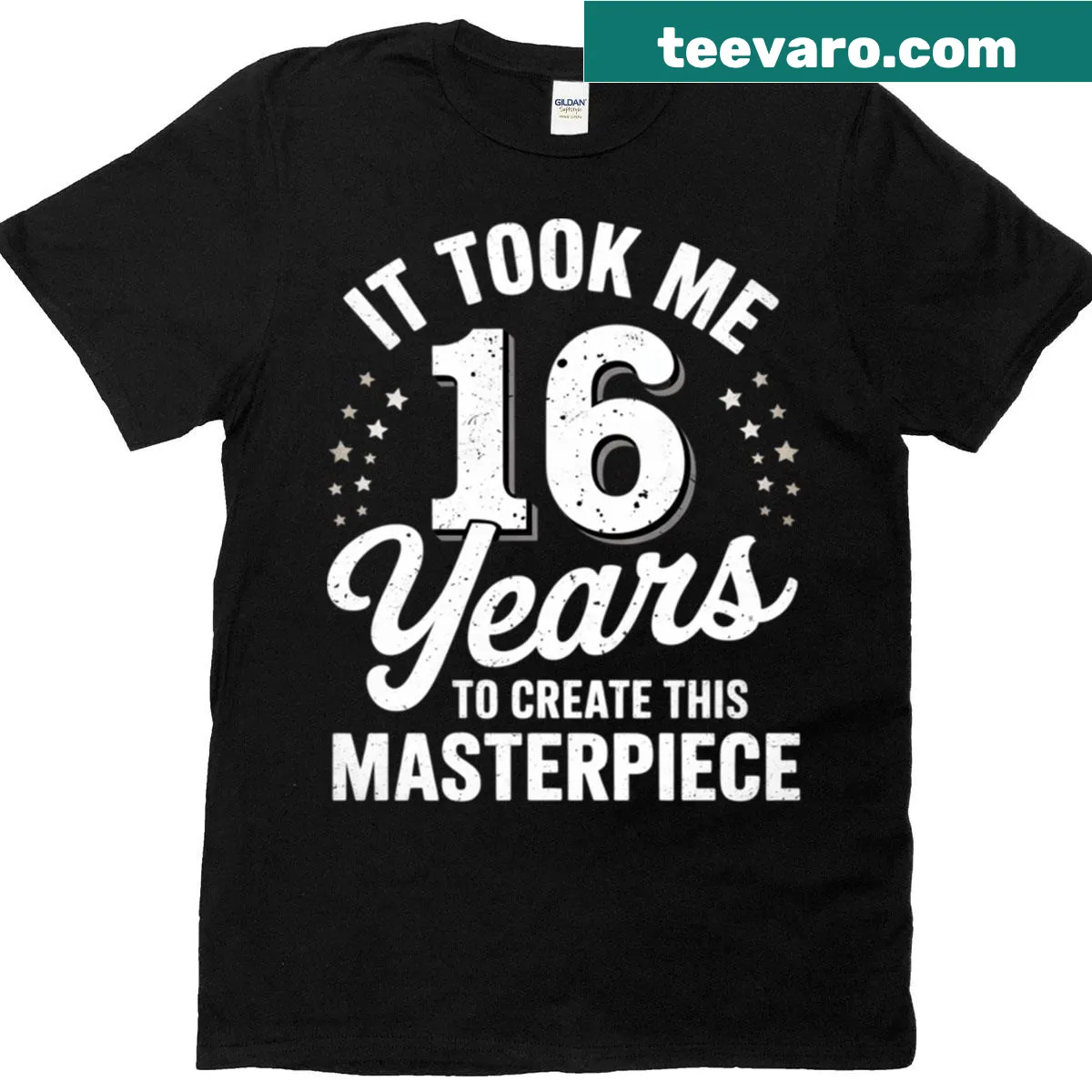 16th birthday shirt with a playful masterpiece quote — on a men's t-shirt
