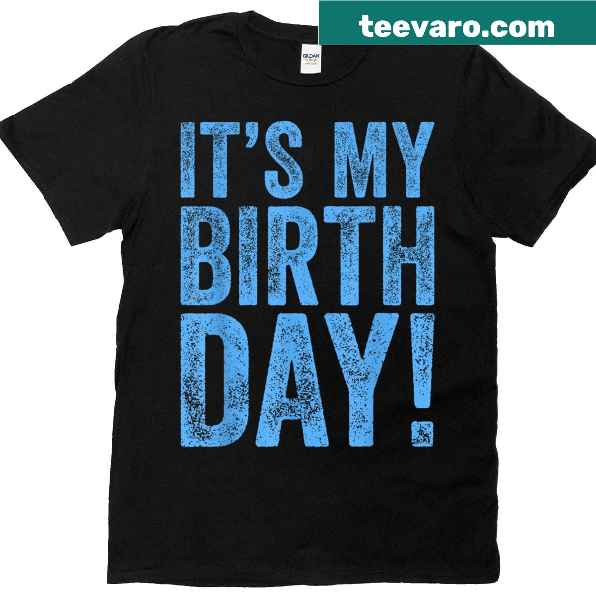 Birthday t-shirt with 'It's My Birthday' text — on a men's t-shirt