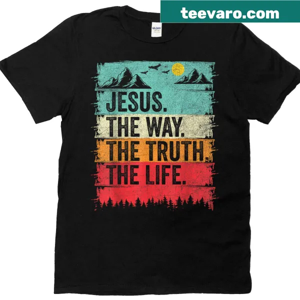 Typography t-shirt with the phrase Jesus The Way Truth Life