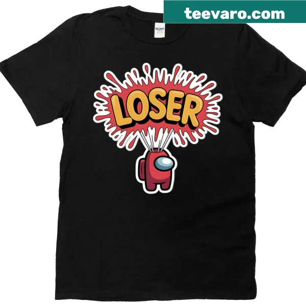 Humorous Among Us character t-shirt labeled 'Loser.'