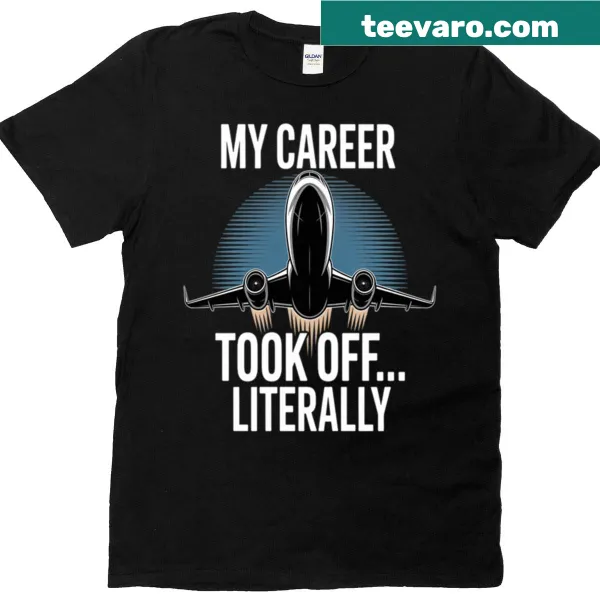 Aerospace Engineer T-shirt with humorous text about career taking off.