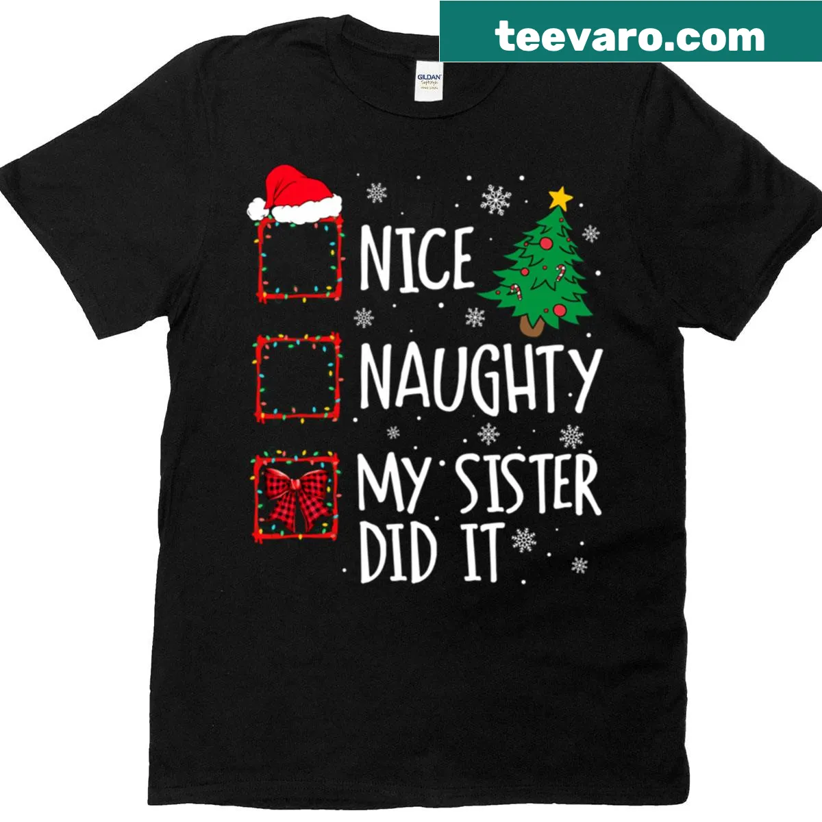 Family T-shirt with 'Nice Naughty My Sister Did It' humorous phrase — on a men's t-shirt