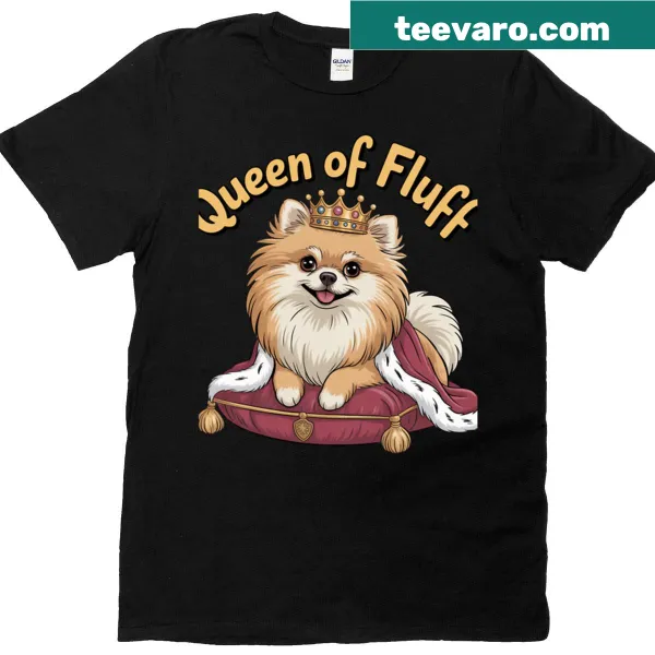 Cute illustration of a Pomeranian with the text Queen Of Fluff