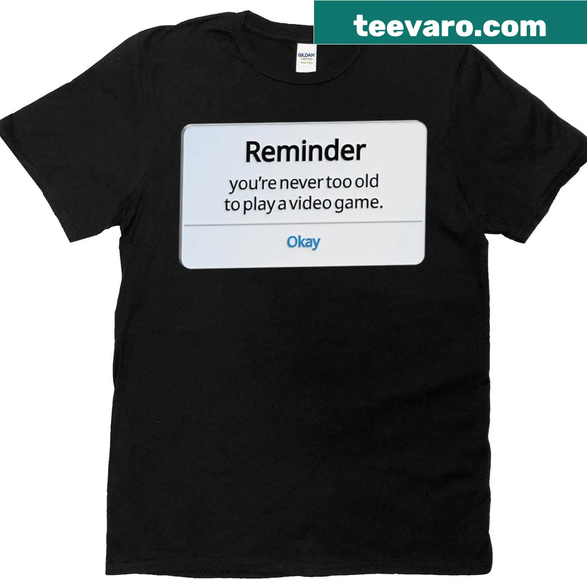 Typography tee that reads 'You’re Never Too Old To Game' for gamers. — on a men's t-shirt