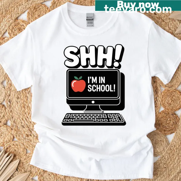 Funny T-shirt for virtual learning with the phrase 'Shh I'm At School'