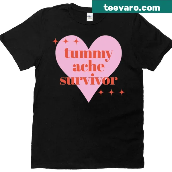 T-shirt with the phrase 'Tummy Ache Survivor'