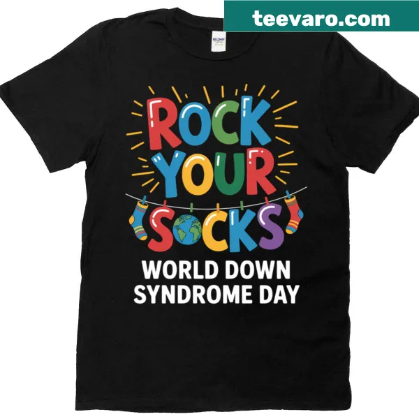 Text 'Rock Your Socks' promoting awareness for Down Syndrome on a T-shirt