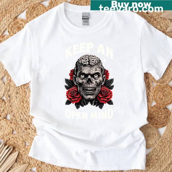 T-shirt featuring a zombie head with roses and the text 'Keep An Open Mind'.