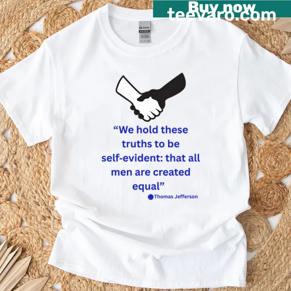Humorous tee with bold text on equality.