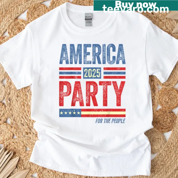 Patriotic America Party 2025 T-shirt with bold typography design
