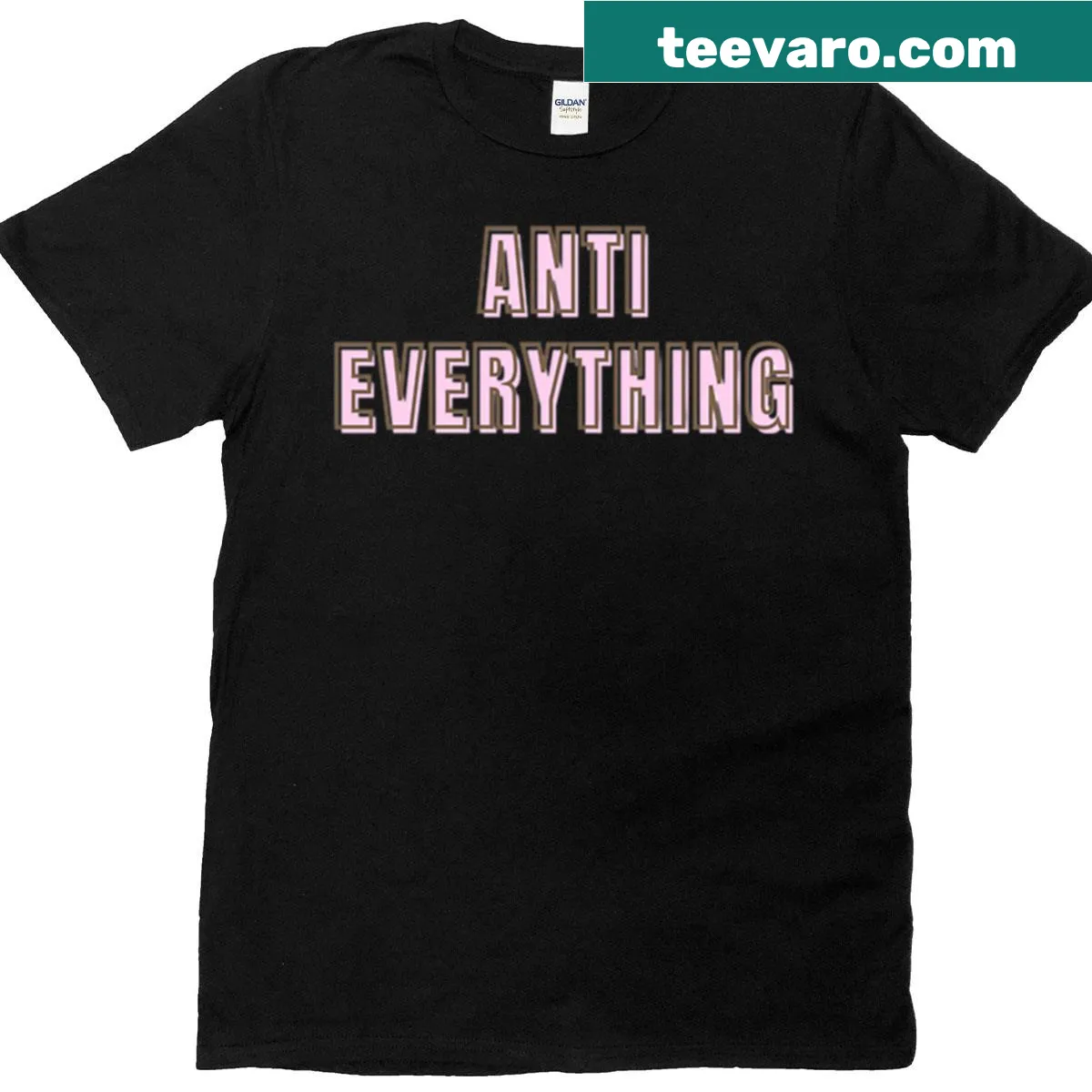 Sarcastic tee stating 'Anti Everything' in bold letters — on a men's t-shirt