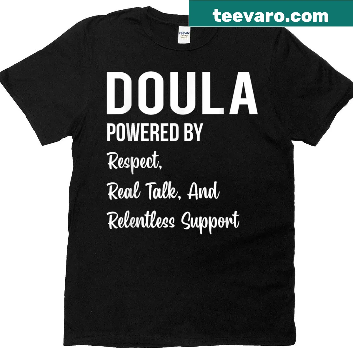Inspirational t-shirt for doulas with empowering text — on a men's t-shirt